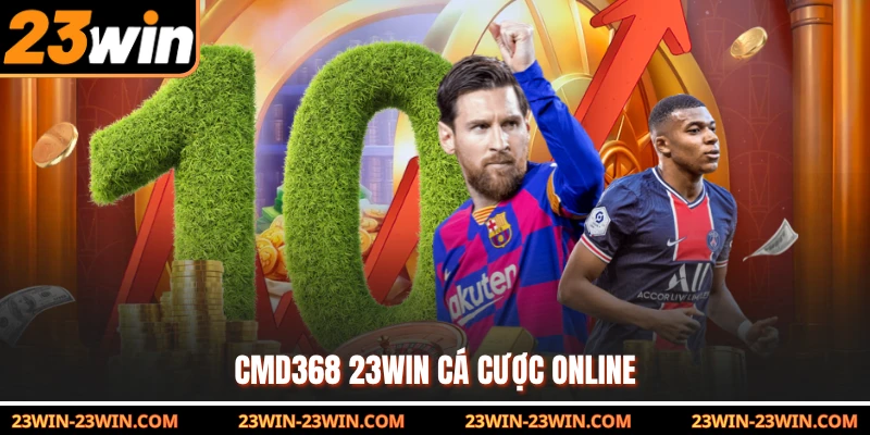 CMD368 23Win cá cược online