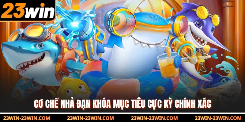 Cơ chế nhả đạn khóa mục tiêu cực kỳ chính xác 