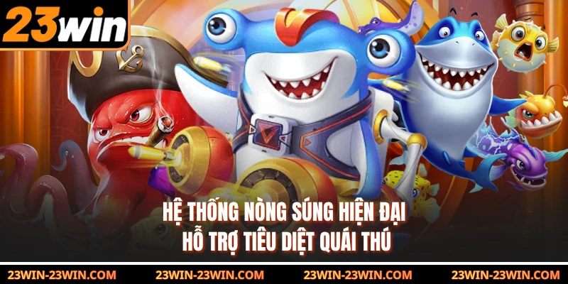 Hệ thống nòng súng hiện đại hỗ trợ tiêu diệt quái thú