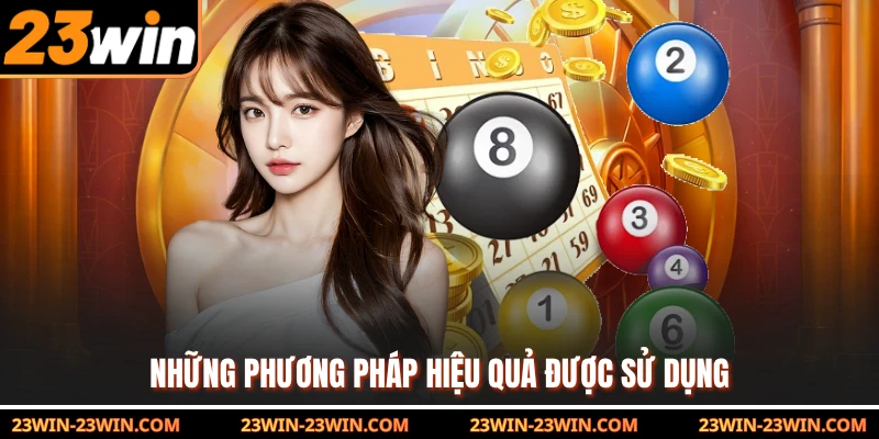 Những phương pháp hiệu quả được sử dụng